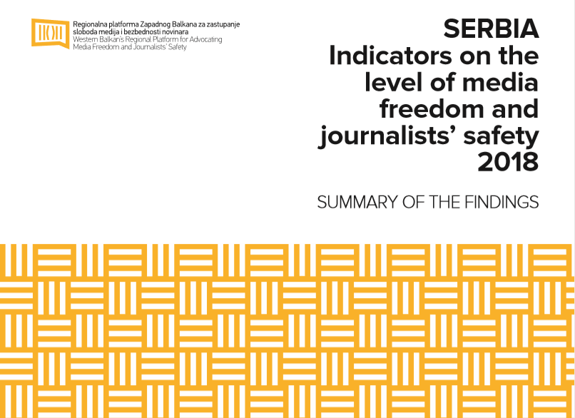 Summary of the findings, Indicators on the level of media freedom and journalists safety Serbia, 2018