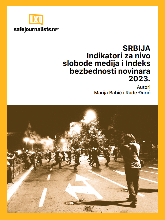 SRBIJA Indikatori za nivo slobode medija i Indeks bezbednosti novinara 2023.