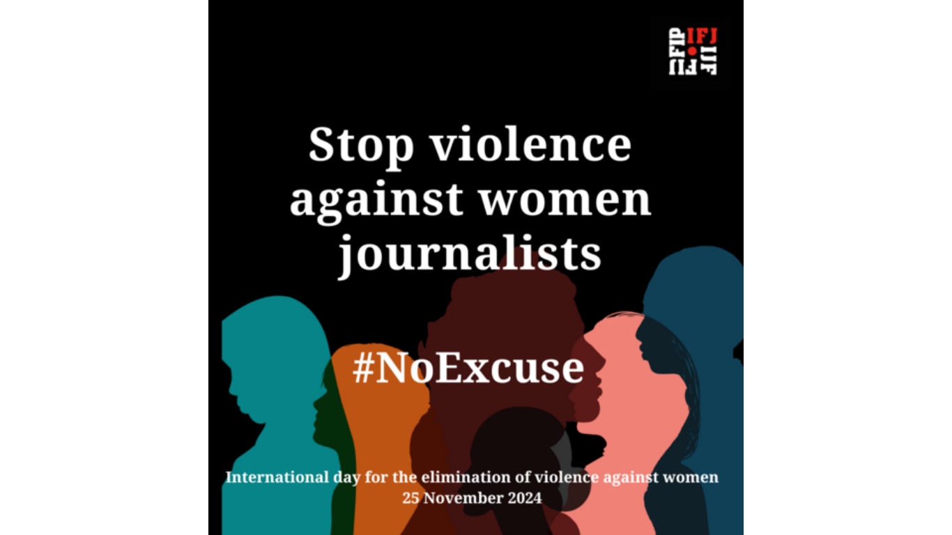 Time to implement instruments that outlaw gender-based violence, says IFJ