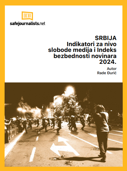 SRBIJA Indikatori za nivo slobode medija i Indeks bezbednosti novinara 2024.