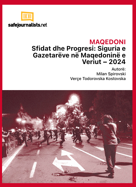 MAQEDONI  Sfidat dhe Progresi: Siguria e  Gazetarëve në Maqedoninë e  Veriut – 2024