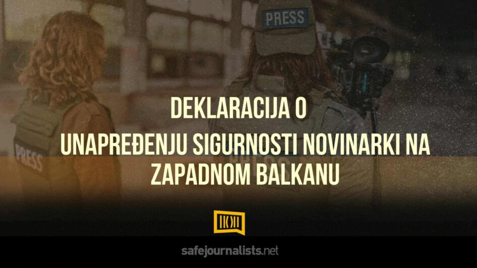Deklaraciju o sigurnosti novinarki podržalo 360 potpisnika u regionu, uključujući blizu 100 iz BiH