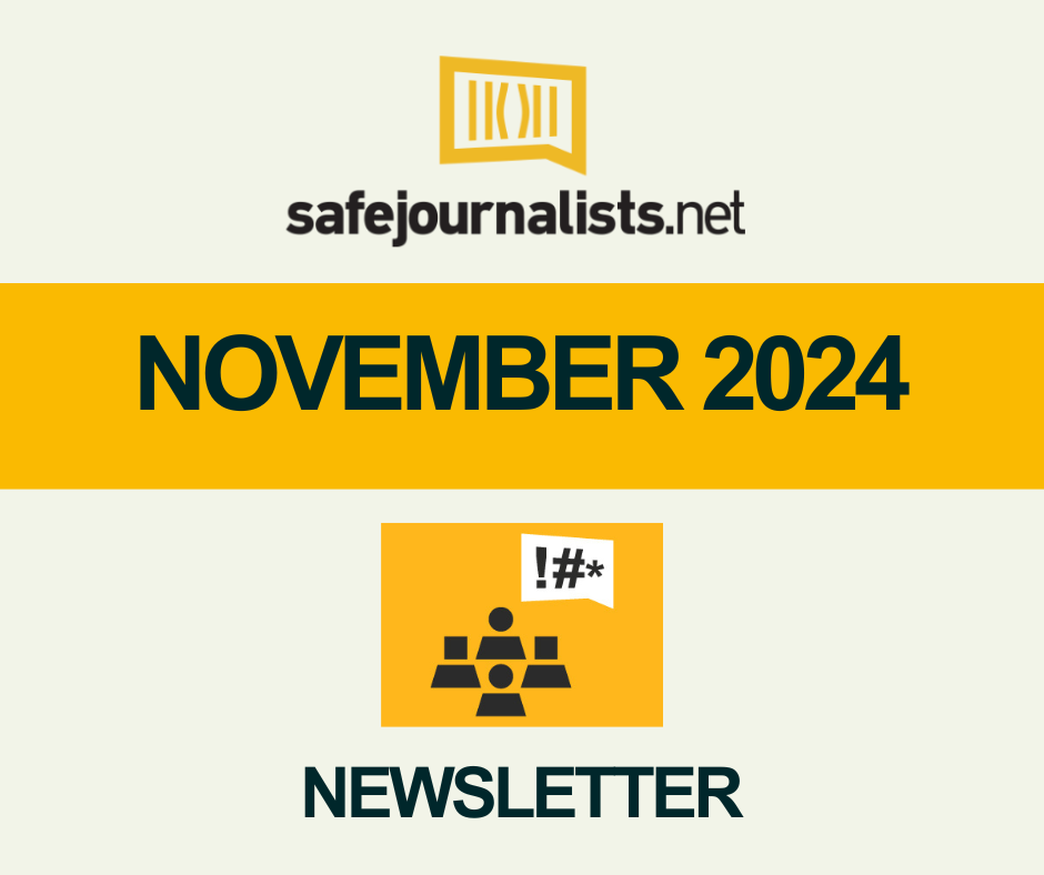 SafeJournalists Network Newsletter 11, November 2024