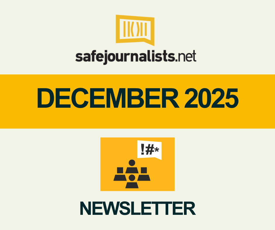SafeJournalists Network Newsletter 24, December 2025